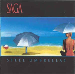 Cover for Saga · Steel Umbrellas  Import (CD) (1980)