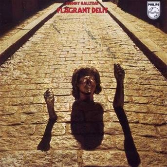 Johnny Hallyday · Flagrant Délit (CD) [Remastered edition] (2021)