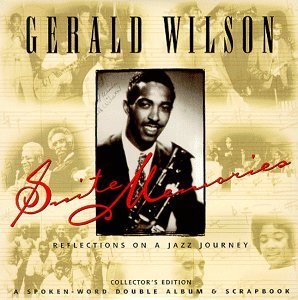 Suite Memories - Gerald Wilson - Musik - SUMMIT RECORDS - 0734956101428 - 9. februar 2015