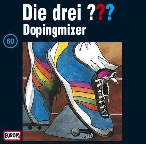 060/dopingmixer - Die Drei ???  60 - Musikk - BMG - 0743211851428 - 11. august 1994