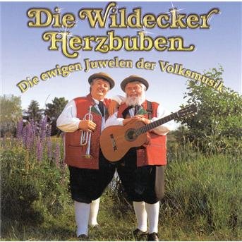 Cover for Wildecker Herzbuben · Die Ewigen Juwelen Der Volksmusik (CD) (1997)