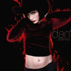 Cover for Dan · Cosmic (CD)