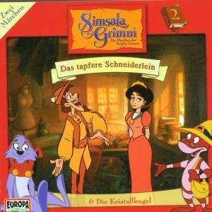 Cover for Das Tapfere Schneidelein &amp; Die Kristallkugel · Das Tapfere Schneidelein &amp; Die Kristallkugel - (CD)