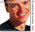 Cover for Gigi D'Alessio · El Camino De La Edad (CD)
