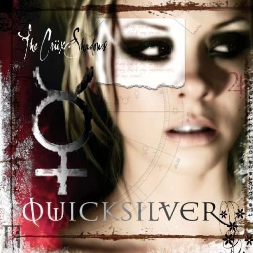 Cover for Cruxshadows · Quicksilver (CD) (2009)