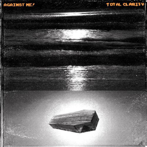 Total Clarity - Against Me! - Musik - FAT WRECK CHORDS - 0751097074428 - 23. Mai 2011