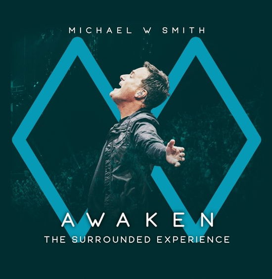 Awaken: the Surrounded Experience - Michael W Smith - Musikk - FUEL - 0762183445428 - 22. februar 2019