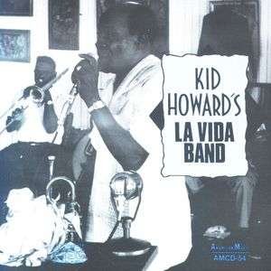 Cover for Kid Howard · And His La Vida Band (CD) (2014)