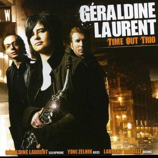 Cover for Geraldine Laurent · Time Out Trio (CD)