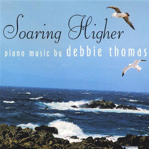 Cover for Debbie Thomas · Soaring Higher (CD) (2001)