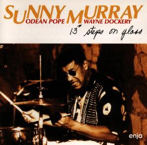 Cover for Sunny Murray · 13 Steps on Glass (CD) (1996)