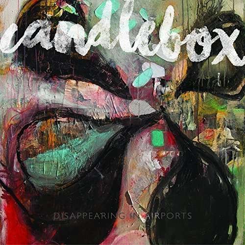 Cover for Candlebox · Disappearing in Airports (CD) (2016)