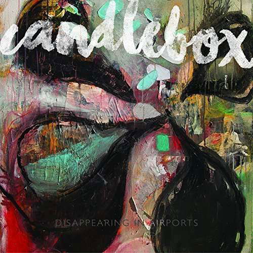 Cover for Candlebox · Disappearing in Airports (CD) (2016)