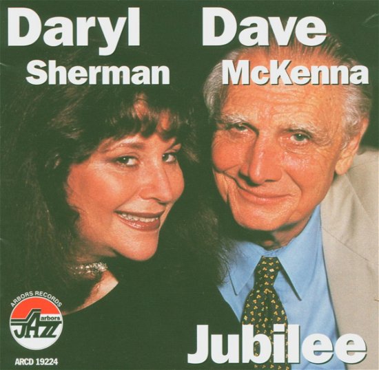 Jubilee - Mckenna, D/D Sherman - Music - ARBORS - 0780941122428 - July 27, 2009