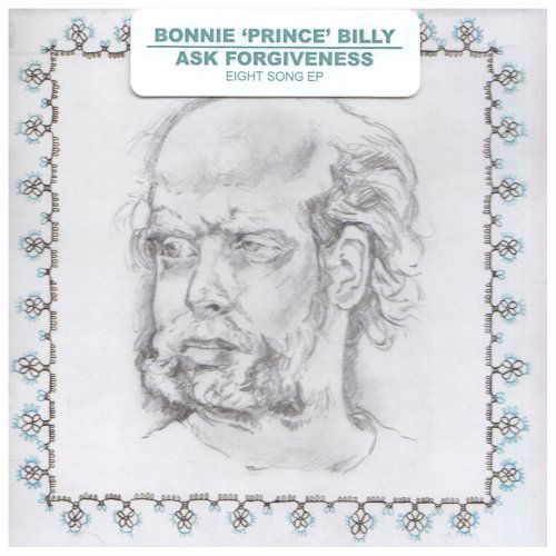 Ask Forgiveness - Bonnie Prince Billy - Musiikki - FAB DISTRIBUTION - 0781484035428 - tiistai 20. marraskuuta 2007