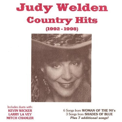 Judy Welden-country Hits 1992-98 - Judy Welden - Musik - Treasure Coast Records - 0787173012428 - 8. juli 2003