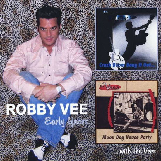 Cover for Robby Vee · Early Years (CD) (2014)