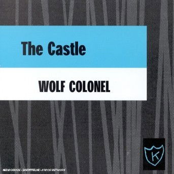 Cover for Wolf Colonel · Castle (CD) (2000)