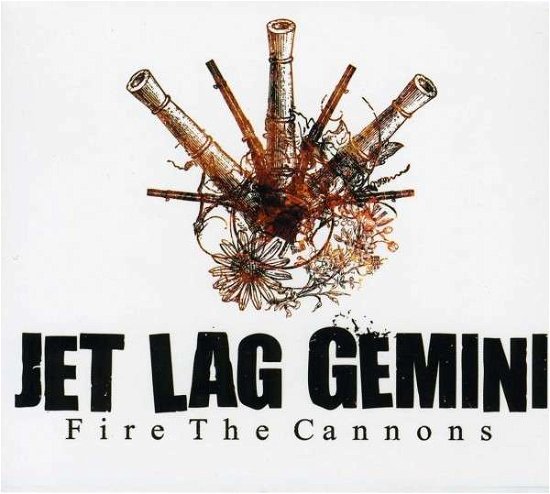 Cover for Jet Lag Gemini · Fire the Cannons (CD) [Enhanced edition] (2008)