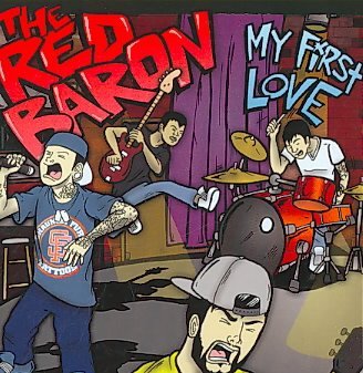 The Red Baron · My First Love (CD) (2005)