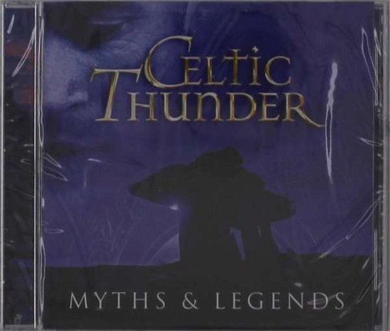 Cover for Celtic Thunder · Myth &amp; Legends (CD) (2021)