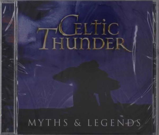 Myth & Legends - Celtic Thunder - Musik - GREEN HILL - 0792755623428 - 9. Juli 2021