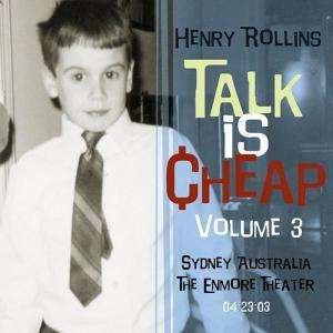 Cover for Henry Rollins · Talk is Cheap Vol. 3 (CD)