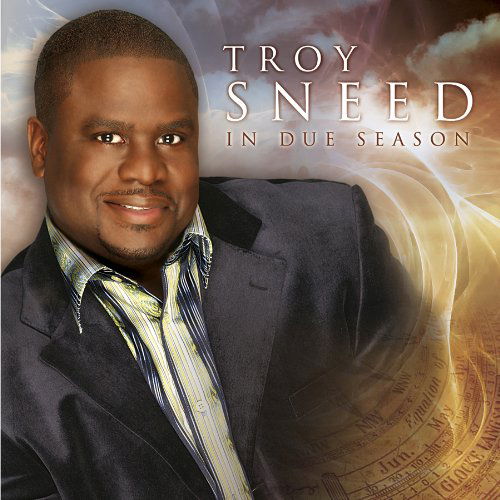 Cover for Troy Sneed · In Due Season (CD) (2009)