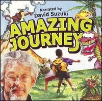 Amazing Journey - David Suzuki - Musiikki - CHILDREN'S MUSIC - 0801464201428 - tiistai 24. huhtikuuta 2018