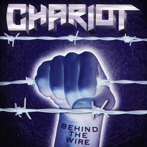 Cover for Chariot · Behind The Wire (CD) (2006)