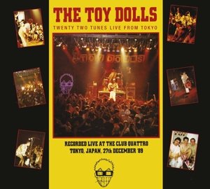 Cover for Toy Dolls · Twenty Two Tunes Live From Tokyo (CD) [Digipak] (2016)