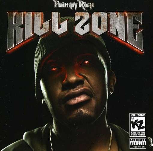Cover for Philthy Rich · Philthy Rich-kill Zone (CD) (2012)