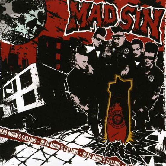 Mad Sin-dead Moons Calling - Mad Sin - Musik - Sailor's Grave - 0805527050428 - 7. februar 2006