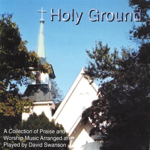 Cover for David Swanson · Holy Ground (CD) (2002)