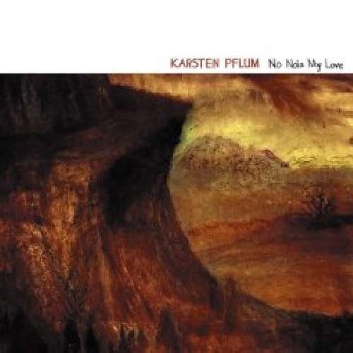 Cover for Karsten Pflum · No Noia My Love (CD) (2011)