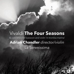 Vivaldi: The Four Seasons - La Serenissima & Adrian Chandler - Musik - AVIE - 0822252234428 - 25 september 2015