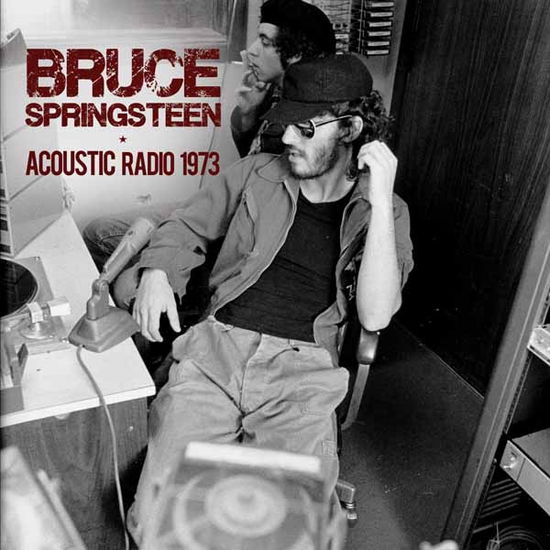 Cover for Bruce Springsteen · Acoustic Radio 1973 (CD) (2015)