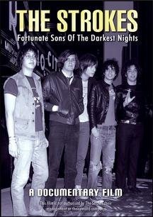 Cover for The Strokes · Fortunate Sons of the Darkest Night (DVD) (2013)