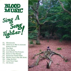 Cover for Blood Music · Sing A Song Fighter! (CD) (2006)