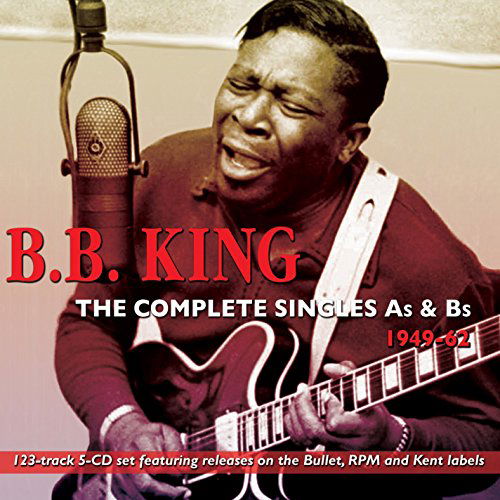 Cover for B.b. King · The Complete Singles As &amp; Bs 1949-62 (CD) (2015)