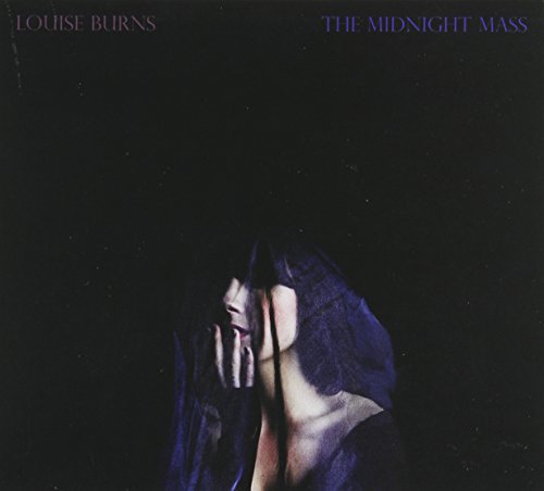 Cover for Louise Burns · Midnight Mass,the (CD) (2013)