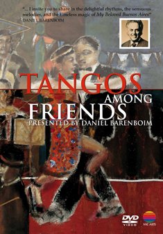 Cover for Daniel Barenboim · Tangos Among Friends (DVD) (2010)