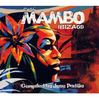 Cover for Cafe Mambo Ibiza 09 (CD) (2009)