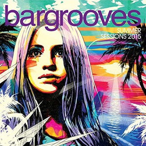 Cover for Aa.vv. · Bargrooves Summer 2015 (CD) (2023)