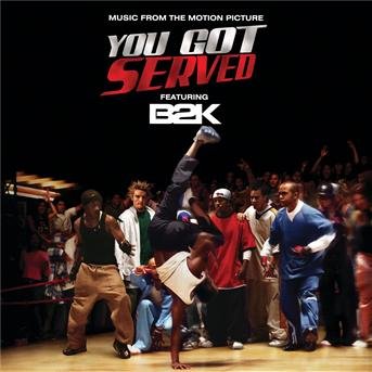 Cover for B2k · You Got Served (CD) (2014)