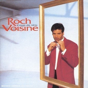 Cover for Voisine Roch · Coup De Tete (CD) (2004)