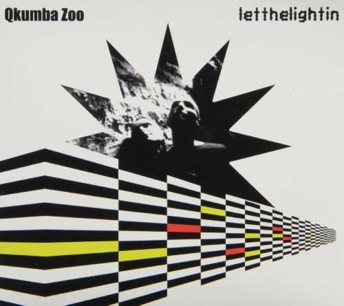 Cover for Qkumba Zoo · Letthelightin (CD) (2011)