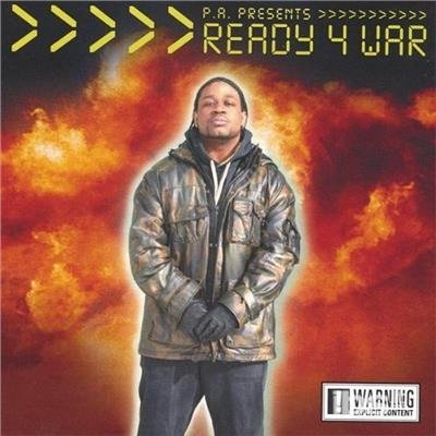 Cover for P.a. · Ready 4 War (CD) (2004)