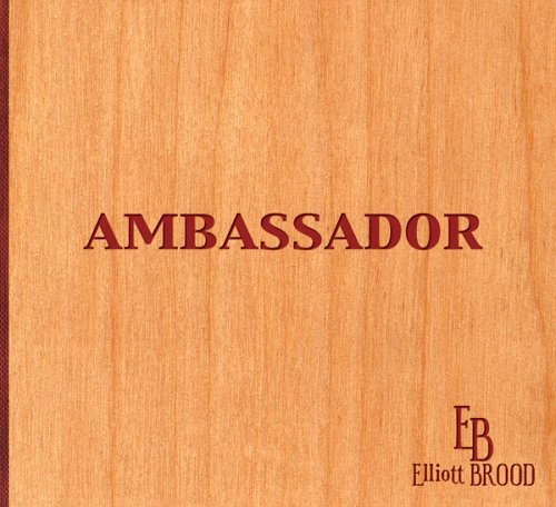 Ambassador - Elliott Brood - Muziek - COUNTRY - 0836766002428 - 14 februari 2006