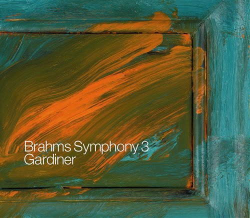 Cover for Monteverdi Choirgardiner · Brahmssymphony No 3 (CD) (2009)